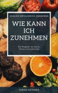 eBook: Wie kann ich zunehmen?