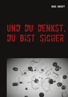 ebook: Und du denkst, du bist sicher