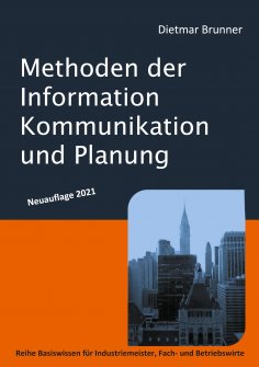 eBook: Methoden der Information, Kommunikation und Planung