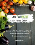 eBook: Mit cellRESET in ein neues Leben