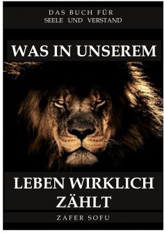 eBook: Was in unserem Leben wirklich zählt