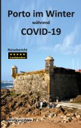 ebook: Porto im Winter während COVID-19