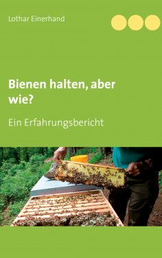 eBook: Bienen halten, aber wie?