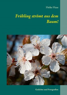 eBook: Frühling strömt aus dem Baum!