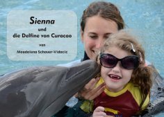 eBook: Sienna und die Delfine von Curacao