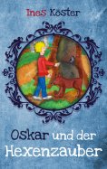 eBook: Oskar und der Hexenzauber