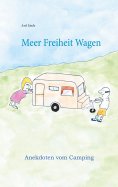 eBook: Meer Freiheit Wagen