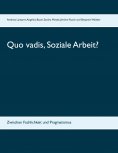 ebook: Quo vadis, Soziale Arbeit?