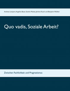 ebook: Quo vadis, Soziale Arbeit?