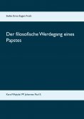 eBook: Der filosofische Werdegang eines Papstes