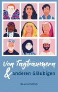 ebook: Von Tagträumern und anderen Gläubigen