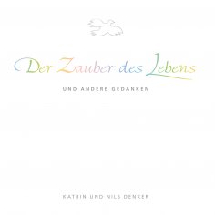 eBook: Der Zauber des Lebens