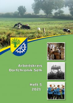 eBook: Arbeitskreis Dorfchronik Selk