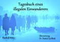 eBook: Tagesbuch eines illegalen Einwanderers
