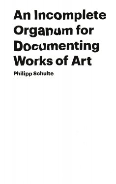 eBook: An Incomplete Organum for Documenting Works of Art