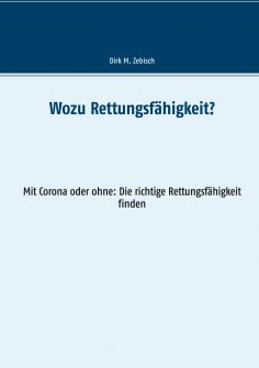 eBook: Wozu Rettungsfähigkeit?