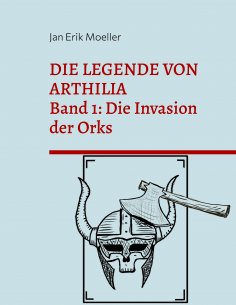 eBook: Die Legende von Arthilia