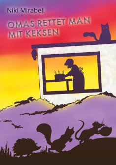 eBook: Omas rettet man mit Keksen