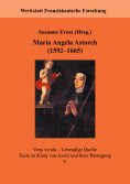 ebook: Maria Angela Astorch (1592-1665)