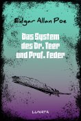 ebook: Das System des Dr. Teer und Prof. Feder