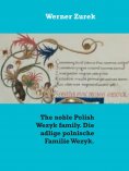 eBook: The noble Polish Wezyk family. Die adlige polnische Familie Wezyk.