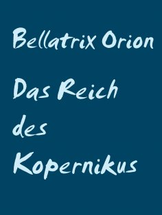 ebook: Das Reich des Kopernikus