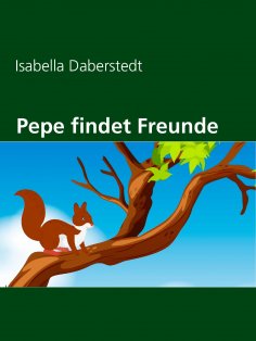 eBook: Pepe findet Freunde