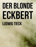 eBook: Der blonde Eckbert