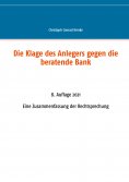 eBook: Die Klage des Anlegers gegen die beratende Bank