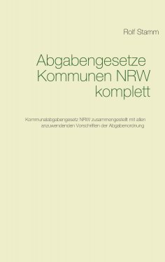 eBook: Abgabengesetze Kommunen NRW komplett