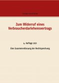 eBook: Zum Widerruf eines Verbraucherdarlehensvertrags