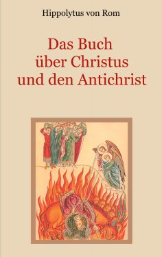 eBook: Das Buch über Christus und den Antichrist