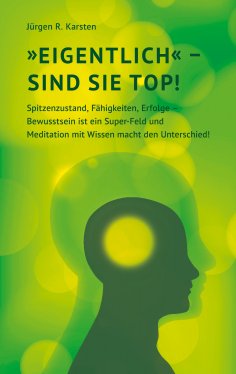 eBook: "Eigentlich" sind Sie top!