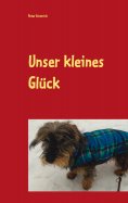 eBook: Unser kleines Glück