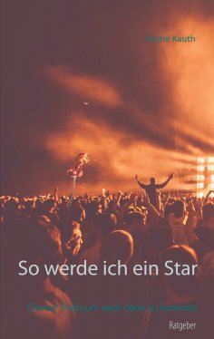 eBook: So werde ich ein Star
