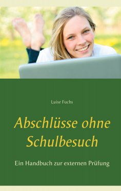 eBook: Abschlüsse ohne Schulbesuch