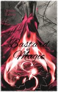 eBook: Bastard of Magic