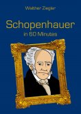 eBook: Schopenhauer in 60 Minutes