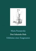 eBook: Drei Scheiteln Holz