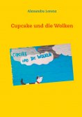 eBook: Cupcake und die Wolken