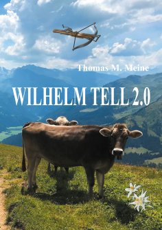 ebook: Wilhelm Tell 2.0