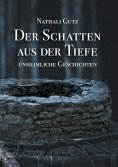 eBook: Der Schatten aus der Tiefe