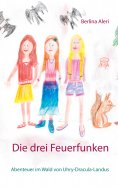 eBook: Die drei Feuerfunken