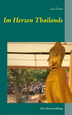 eBook: Im Herzen Thailands