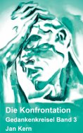 eBook: Die Konfrontation Band 3