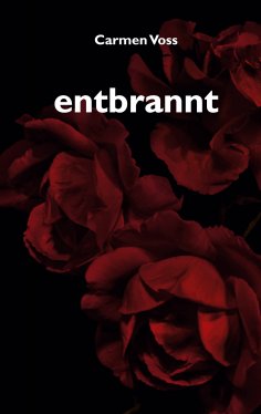 eBook: entbrannt