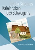eBook: Kaleidoskop des Schweigens