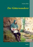 eBook: Der Götterwanderer