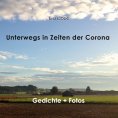 ebook: Unterwegs in Zeiten der Corona