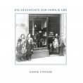 ebook: Die Geschichte der Familie Ebe